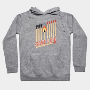 Save Life Hoodie